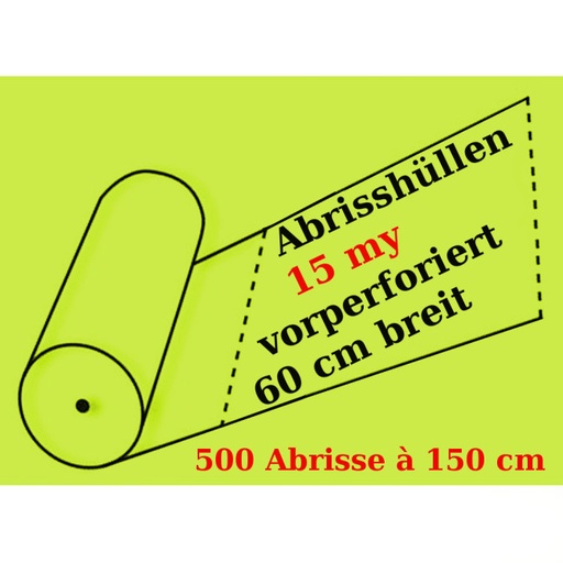 [AFP15] Vorperforierte Abrissfolienschlauch aus LDPE, 15 my, 500 Abrisse je 90, 120 oder 150 cm.